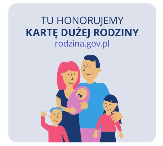 Tu honorujemy Kartę Dużej Rodziny